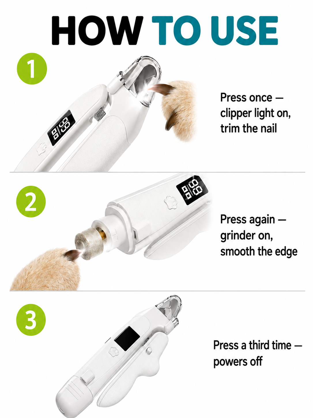 How to use: press once for the clipper light, twice for the grinder, a third time to power off