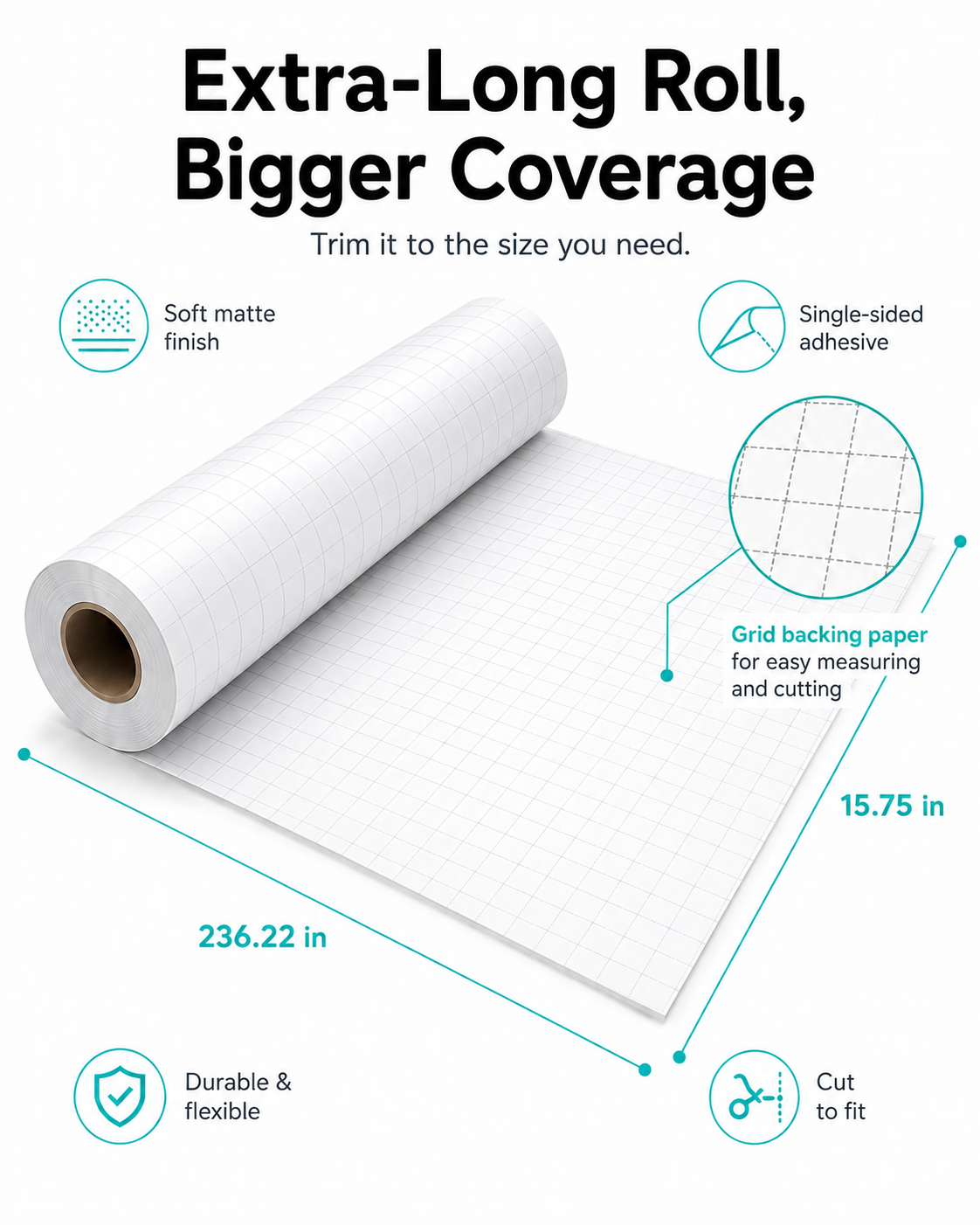 Extra-long roll dimensions 236.22 x 15.75 in, soft matte finish, single-sided adhesive and grid backing paper